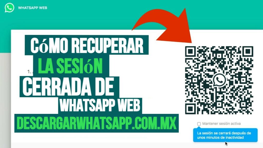 Cómo recuperar la sesión cerrada de WhatsApp Web