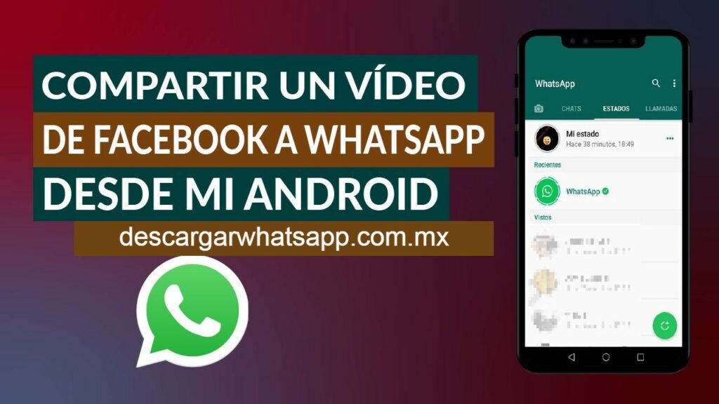Compartir un video de Facebook en WhatsApp